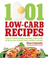 The Best Low Carb Sides and Salads: Hundreds of Delicious Recipes from Dinner to Dessert That Let You Live Your Low-Carb Lifestyle and Never Look Back eBook