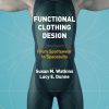 Functional Clothing Design: From Sportswear to Spacesuits eBook