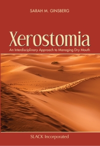 Xerostomia: An Interdisciplinary Approach to Managing Dry Mouth eBook