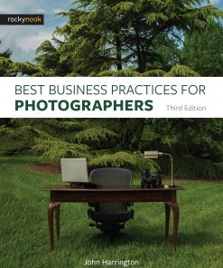 Best Business Practices for Photographers, Third Edition eBook