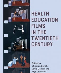 Health Education Films in the Twentieth Century eBook