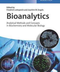 Bioanalytics: Analytical Methods and Concepts in Biochemistry and Molecular Biology eBook