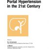 Portal Hypertension in the 21st Century: The proceedings of a symposium sponsored by Axcan Pharma Inc. and NicOx S.A., held in Montrél, Canada, April 2–4, 2004 eBook