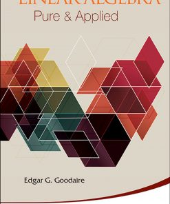 Linear Algebra: Pure & Applied: Pure & Applied eBook