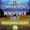 The Ten Commandments of Mindpower Golf eBook