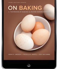 On Baking (Update): A Textbook of Baking and Pastry Fundamentals (Subscription) eBook