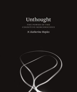 Unthought: The Power of the Cognitive Nonconscious eBook