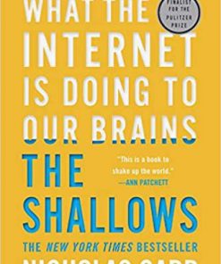 The Shallows: What the Internet Is Doing to Our Brains eBook
