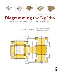 Diagramming the Big Idea: Methods for Architectural Composition eBook