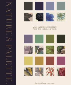 Nature’s Palette: A Color Reference System from the Natural World eBook