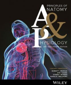 Principles of anatomy and physiology 2nd Asia-Pacific edition eBook