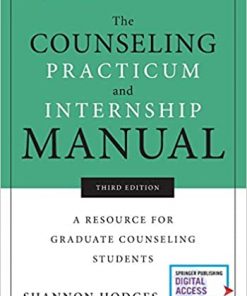 The Counseling Practicum and Internship Manual, Third Edition: A Resource for Graduate Counseling Students eBook