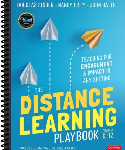 The Distance Learning Playbook, Grades K-12: Teaching for Engagement and Impact in Any Setting eBook