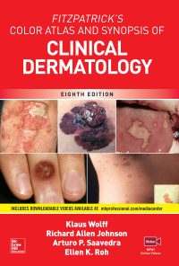 Fitzpatrick's Color Atlas and Synopsis of Clinical Dermatology, Eighth Edition eBook