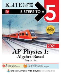 5 Steps to a 5: AP Physics 1 "Algebra-Based" 2021 Elite Student Edition eBook