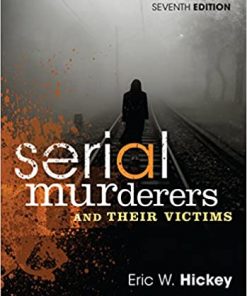 Serial Murderers and Their Victims eBook