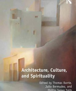 Architecture, Culture, and Spirituality eBook