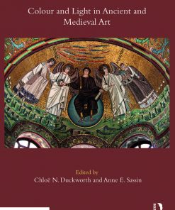 Colour and Light in Ancient and Medieval Art eBook
