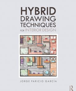 Hybrid Drawing Techniques for Interior Design eBook
