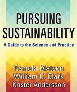 Pursuing Sustainability: A Guide to the Science and Practice eBook