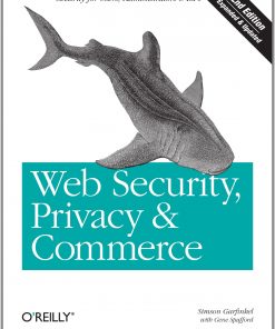 Web Security, Privacy & Commerce: Security for Users, Administrators and ISPs eBook
