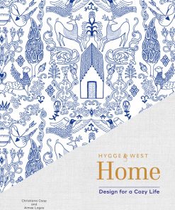 Hygge & West Home: Design for a Cozy Life eBook