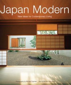 Japan Modern: New Ideas for Contemporary Living eBook
