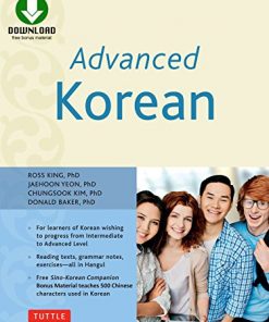 Advanced Korean: Includes Downloadable Sino-Korean Companion Workbook eBook