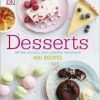 Desserts: All the Classics, Plus Creative Variations eBook
