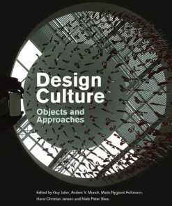Design Culture: Objects and Approaches eBook