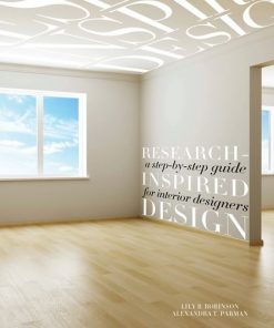 Research-Inspired Design: A Step-by-Step Guide for Interior Designers eBook