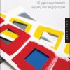 Playing with Color: 50 Graphic Experiments for Exploring Color Design Principles eBook