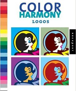 Color Harmony: Logos More Than 1,000 Color Ways for Logos that Work eBook
