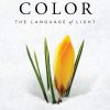 Color: The Language of Light eBook