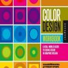 Color Design Workbook: A Real World Guide to Using Color in Graphic Design eBook