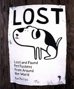 Lost: Lost and Found Pet Posters from Around the World eBook