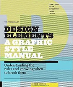 Design Elements, 2nd Edition: Understanding the rules and knowing when to break them - Updated and Expanded eBook