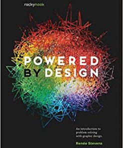 Powered by Design: An Introduction to Problem Solving with Graphic Design eBook
