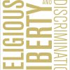 Debating Religious Liberty and Discrimination eBook