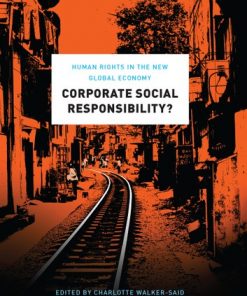 Corporate Social Responsibility?: Human Rights in the New Global Economy eBook