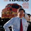 Riding the Rails: Inside the Business of America's Railroads eBook