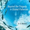 Beyond the Tragedy in Global Fisheries eBook