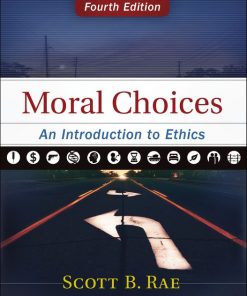 Moral Choices: An Introduction to Ethics eBook