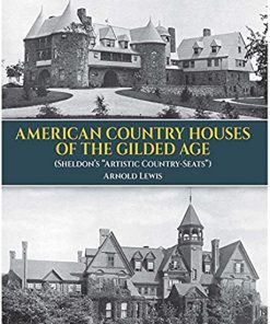 American Country Houses of the Gilded Age eBook