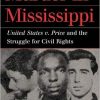 Murder in Mississippi: United States v. Price and the Struggle for Civil Rights eBook