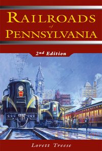 Railroads of Pennsylvania eBook