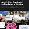 Airbnb, Short-Term Rentals and the Future of Housing eBook