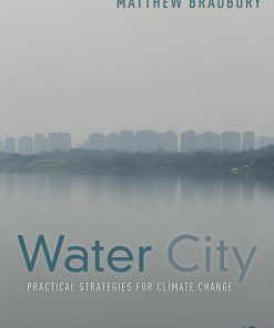 Water City: Practical Strategies for Climate Change eBook
