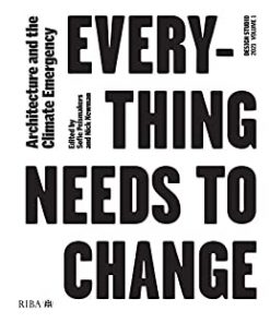 Design Studio Vol. 1: Everything Needs to Change Architecture and the Climate Emergency eBook