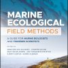 Marine Ecological Field Methods: A Guide for Marine Biologists and Fisheries Scientists eBook